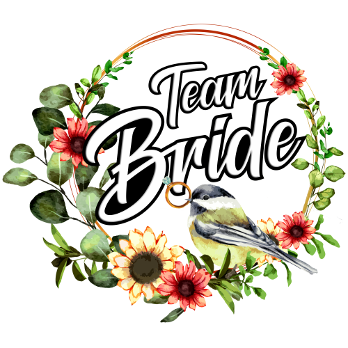 Team Bride - Bird of love